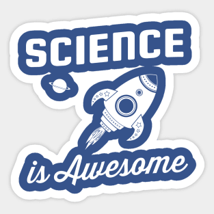 Science is awesome Sticker